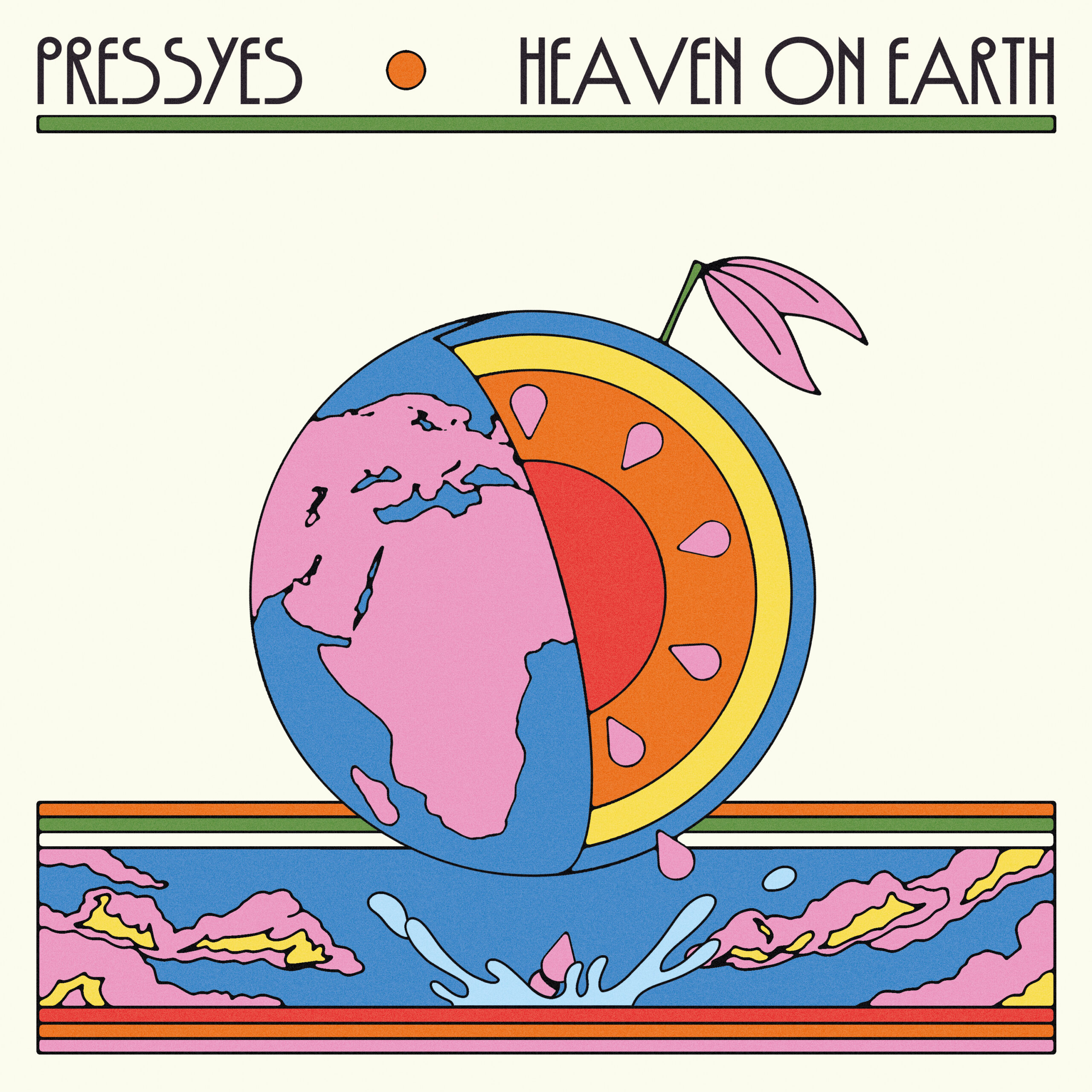 Pressyes - Heaven On Earth
