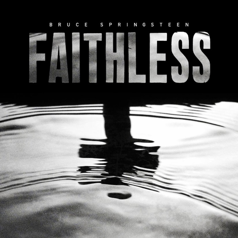 Bruce Springsteen - Faithless
