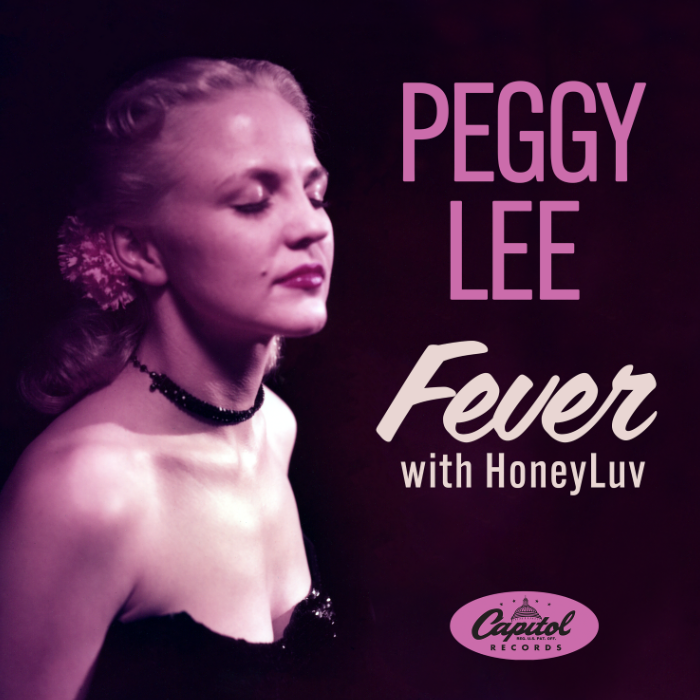 Peggy Lee - HoneyLuv - Fever