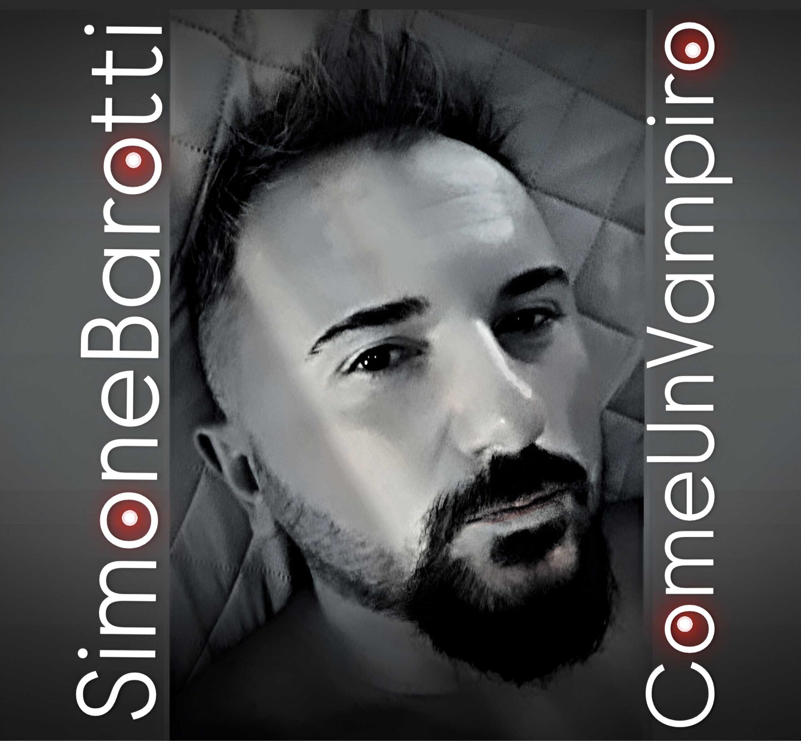 SIMONE BAROTTI - COME UN VAMPIRO