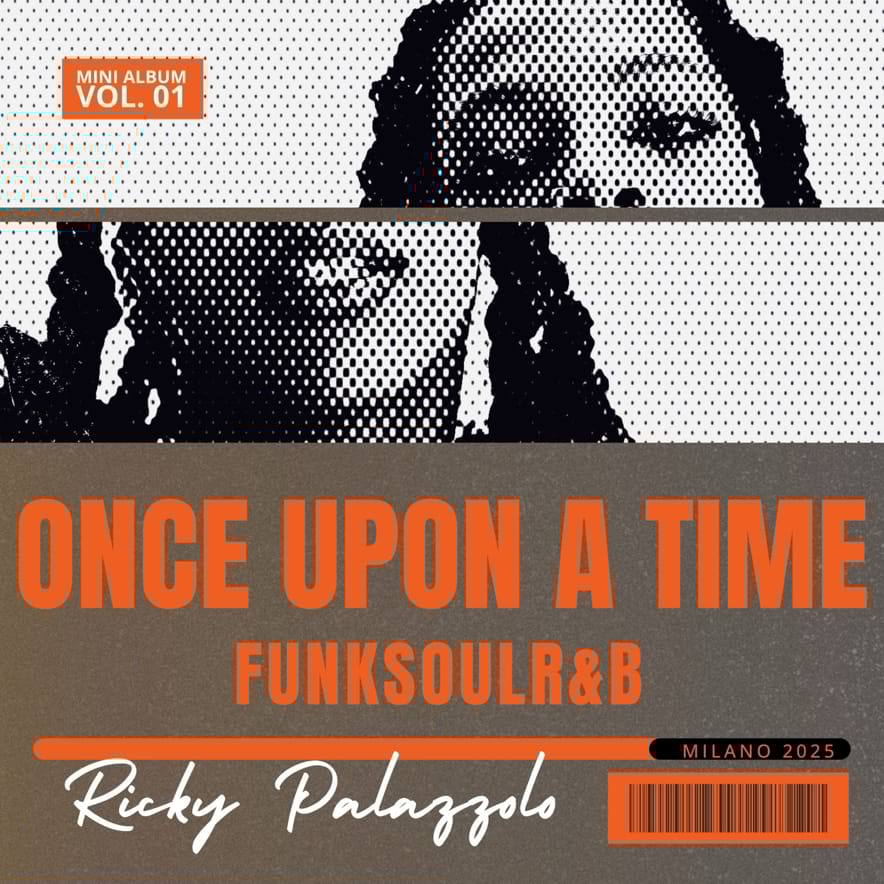 Ricky Palazzolo - Once Upon a Time (Funk Soul R&B)