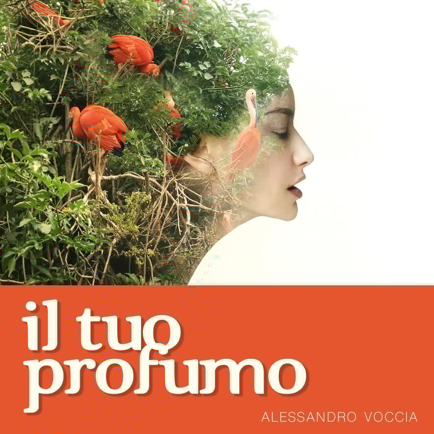 Alessandro Voccia - IL TUO PROFUMO