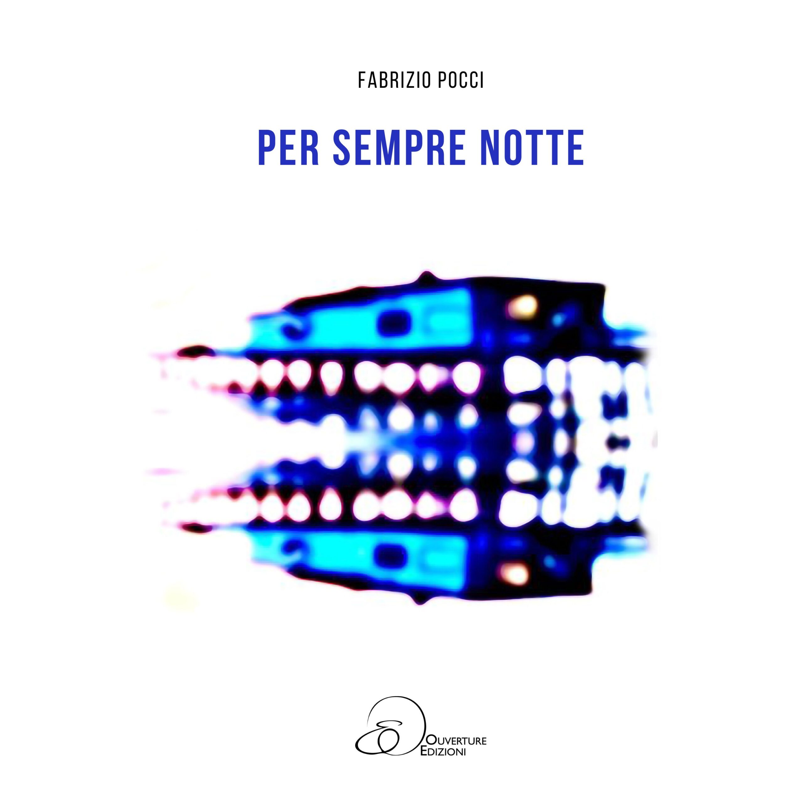 FABRIZIO POCCI - PER SEMPRE NOTTE (feat. BOBO RONDELLI e JOLE)
