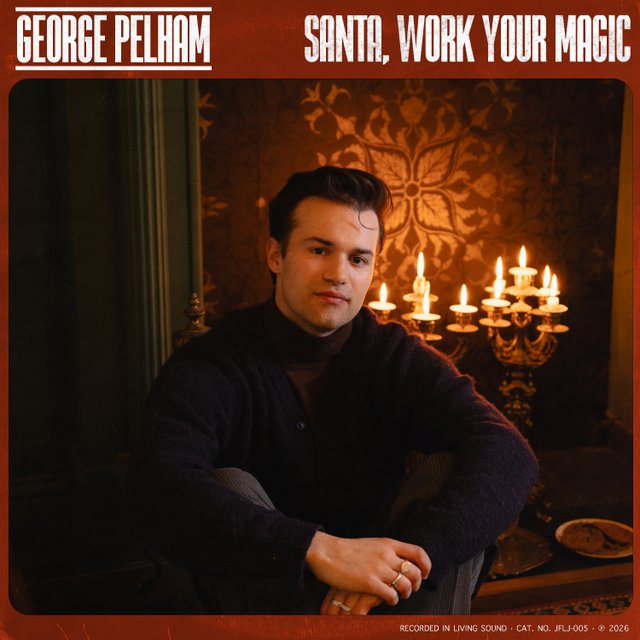 George Pelham - Santa Work Your Magic