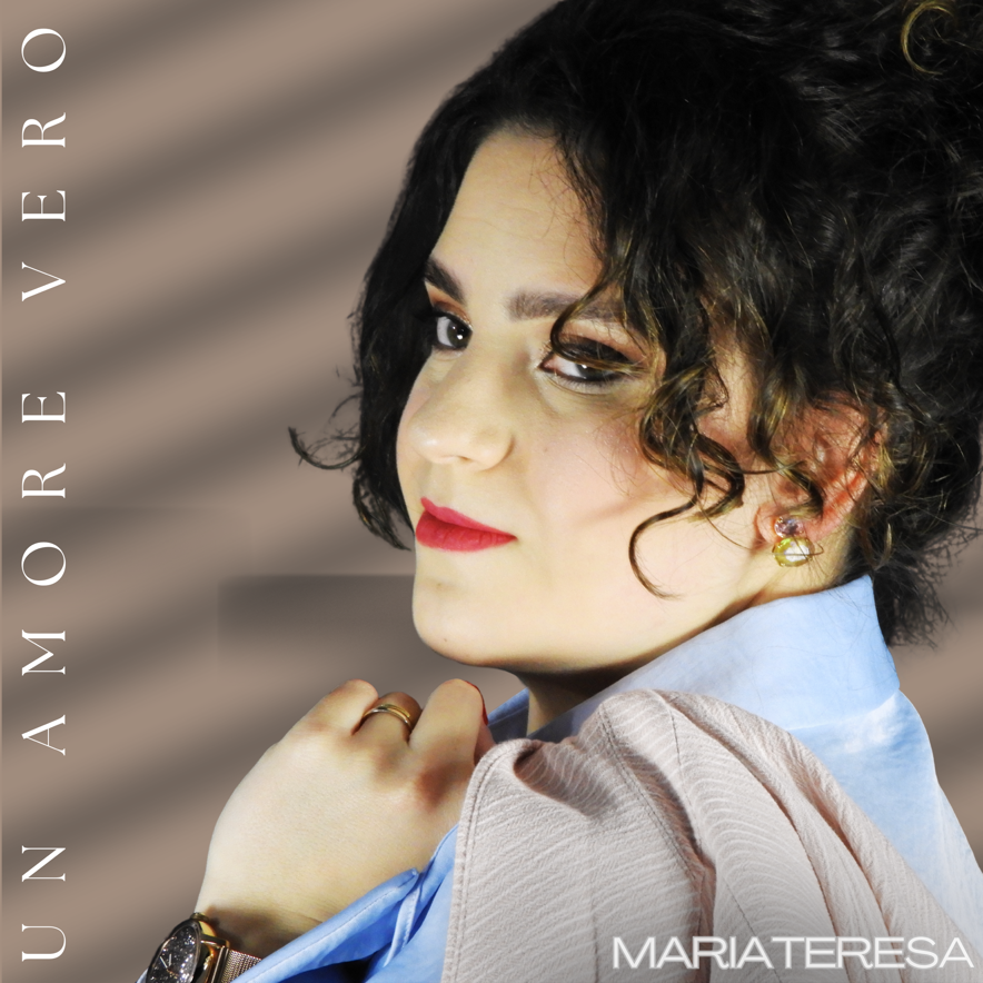 MARIATERESA - UN AMORE VERO