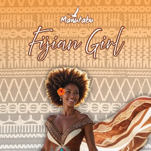 Manutabu Band - Fijian Girl