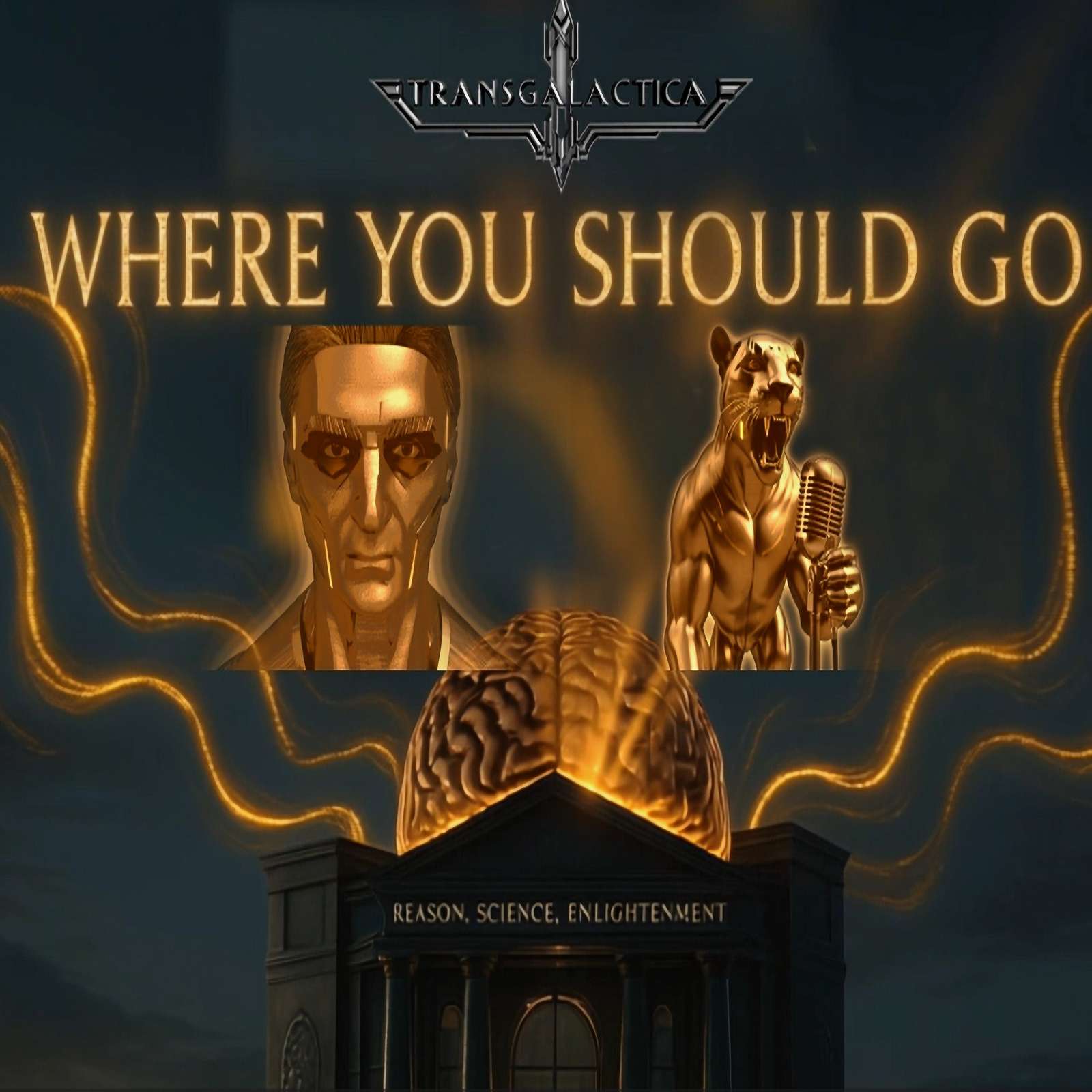 Transgalactica - Where You Should Go