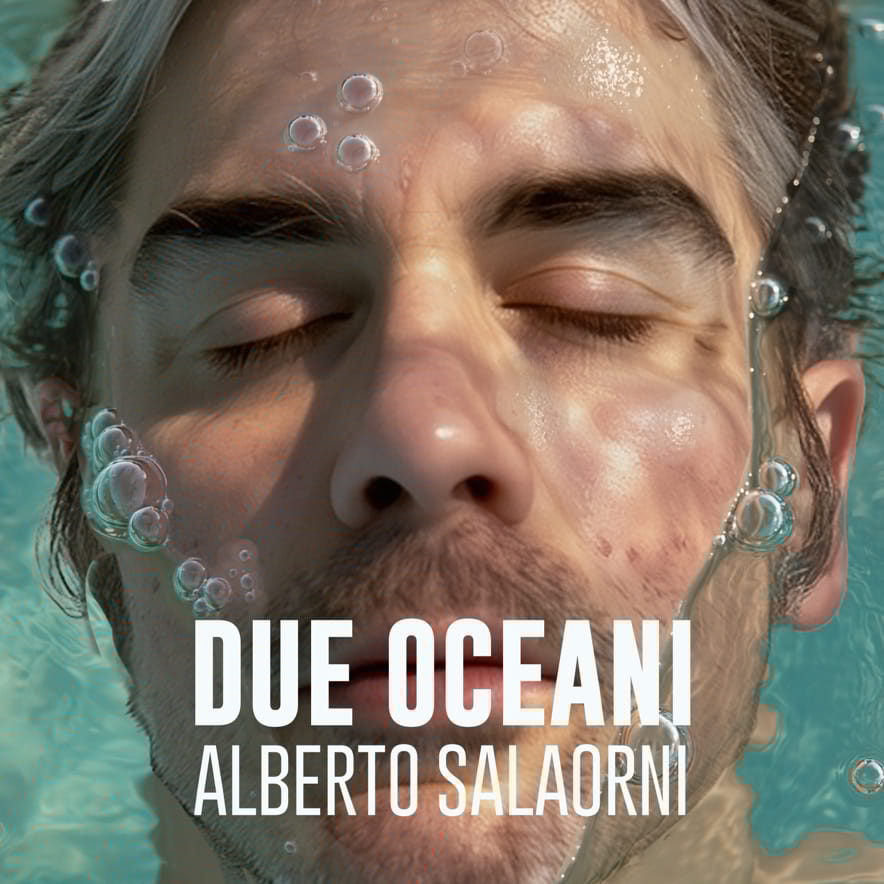 Alberto Salaorni - DUE OCEANI
