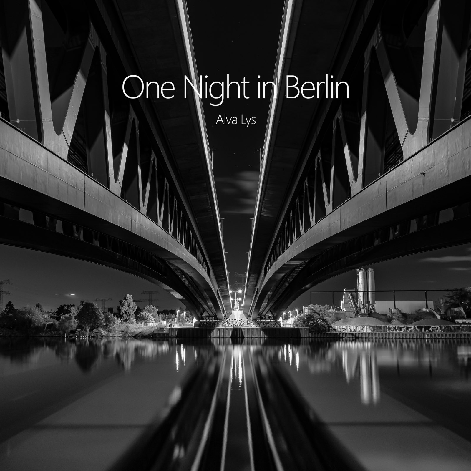 Alva Lys - One Night In Berlin