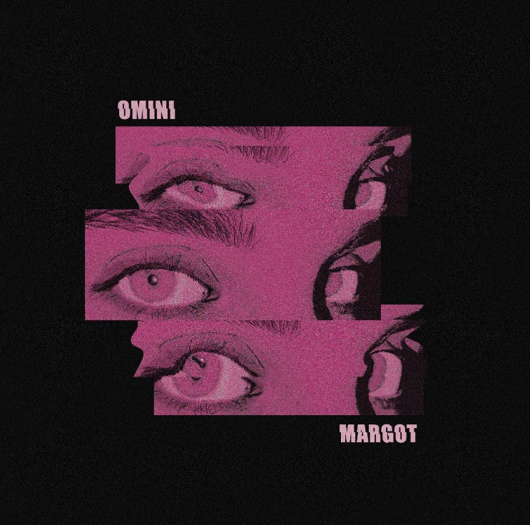 OMINI - Margot