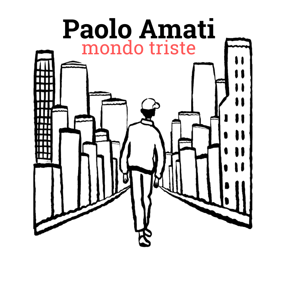 Paolo Amati - Mondo Triste