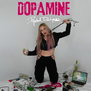 Rachel DeeLynn - dopamine