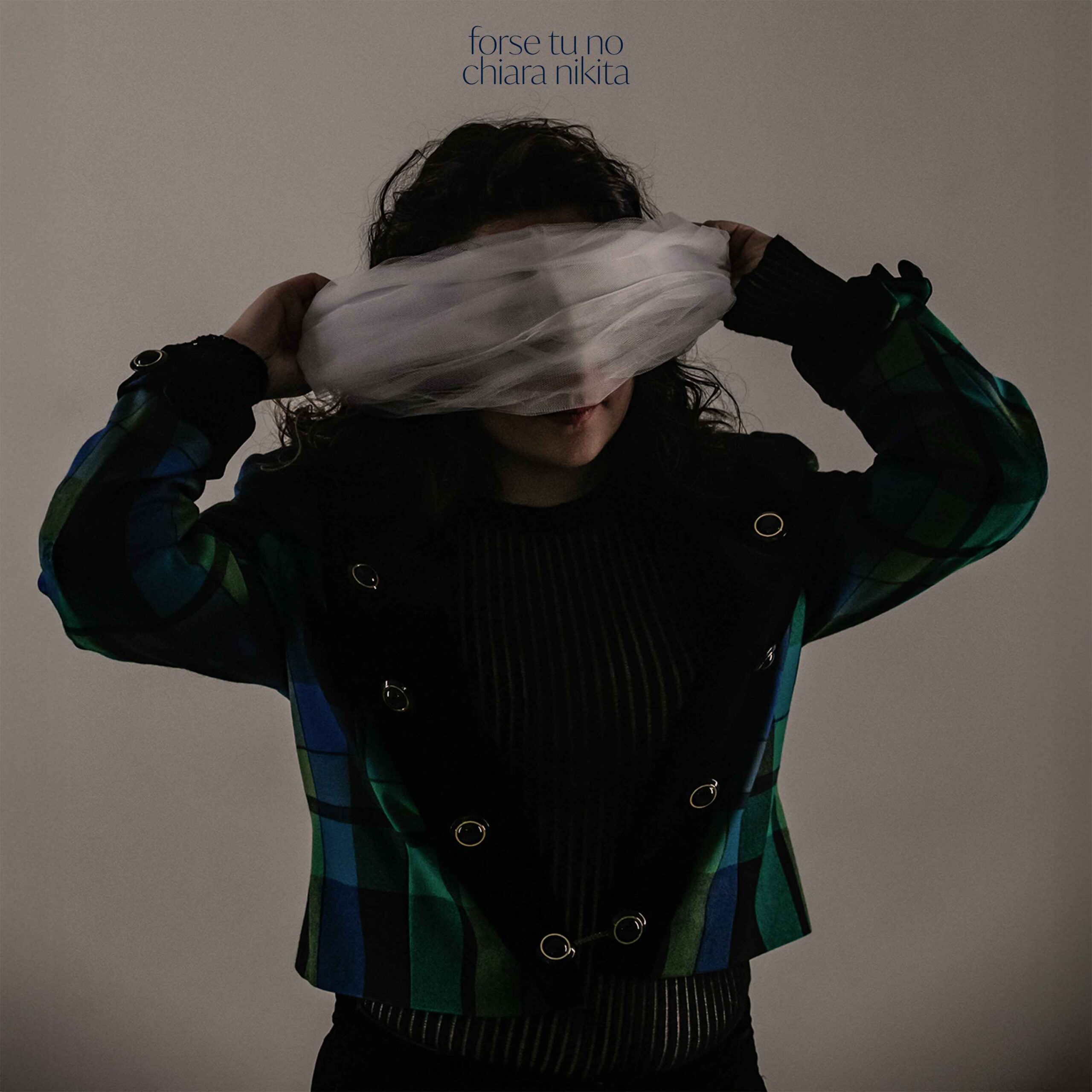 CHIARA NIKITA - FORSE TU NO