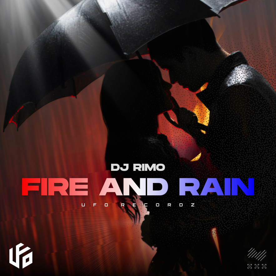 DJ Rimo - Fire and Rain