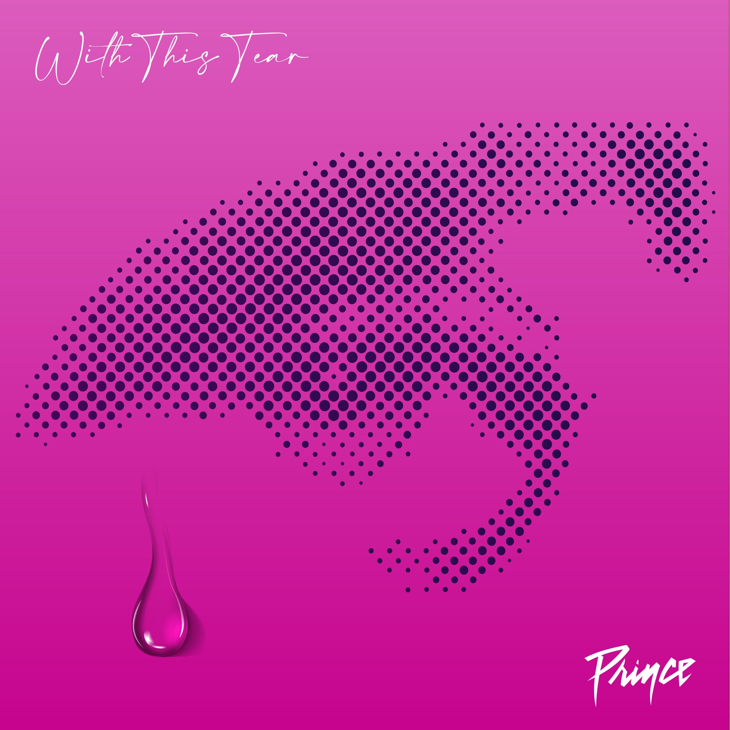 Prince - With This Tear
