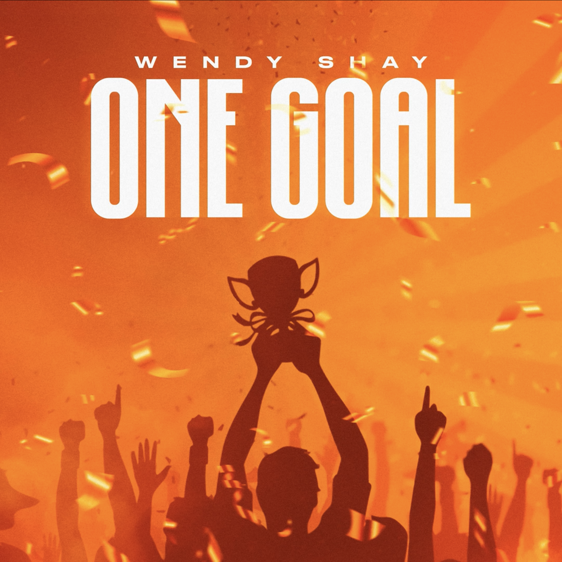 Wendy Shay - One Goal