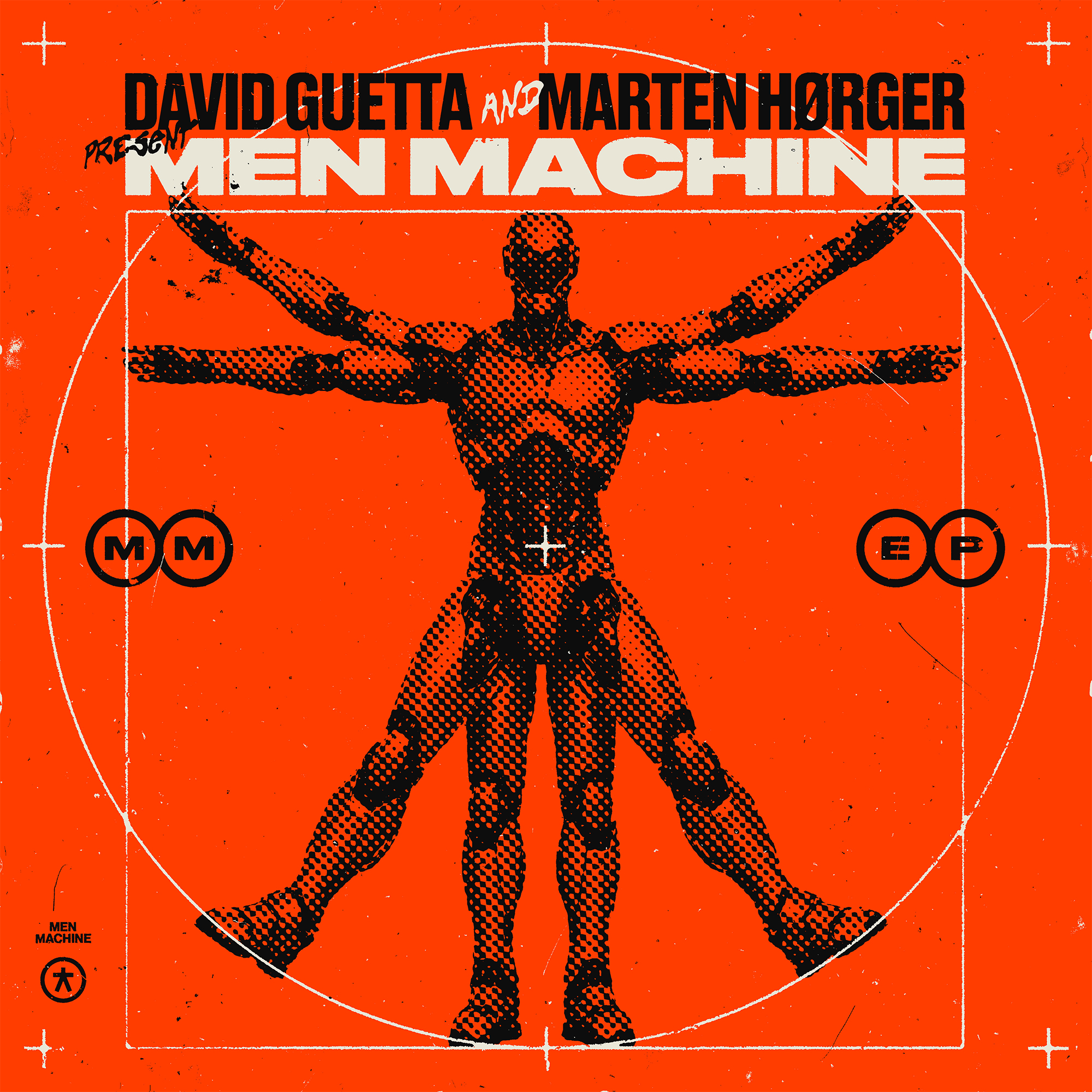 David Guetta & Marten Hørger, Men Machine - The Past, The Present, The Future