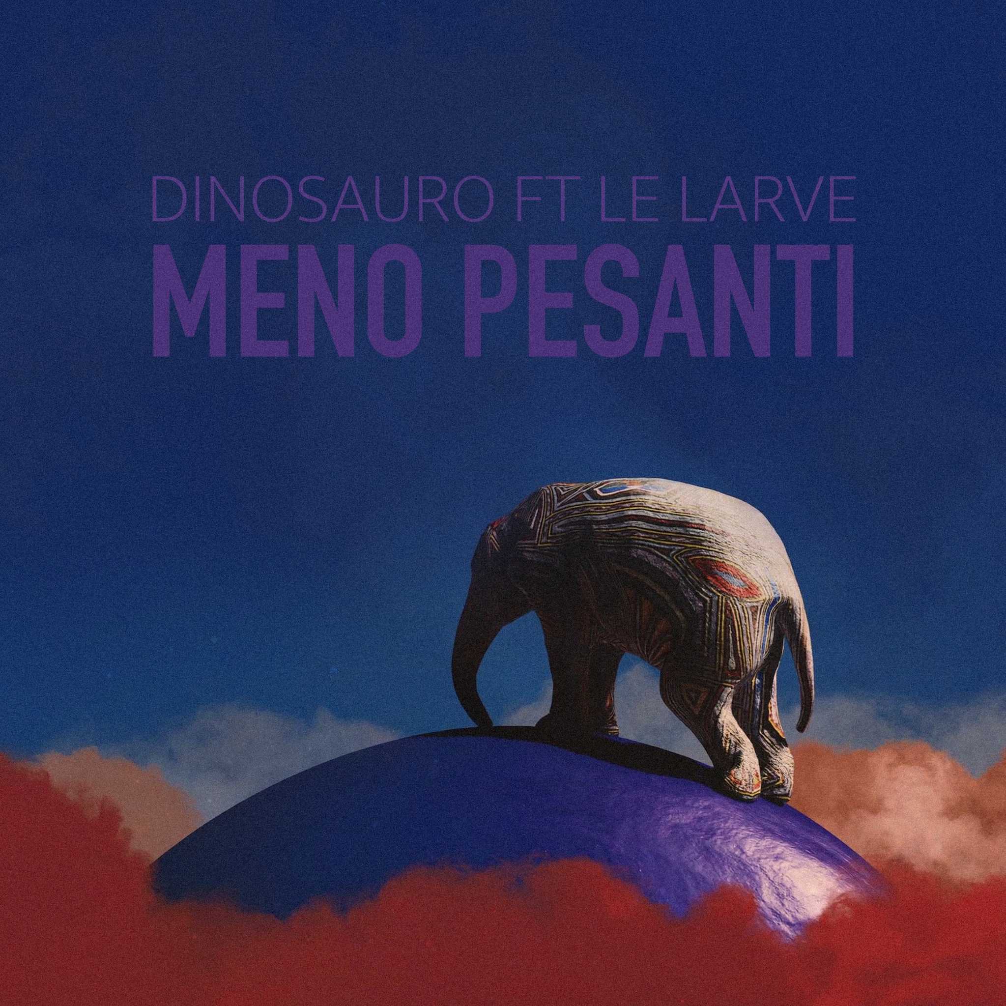Dinosauro ft Le Larve - Meno Pesanti