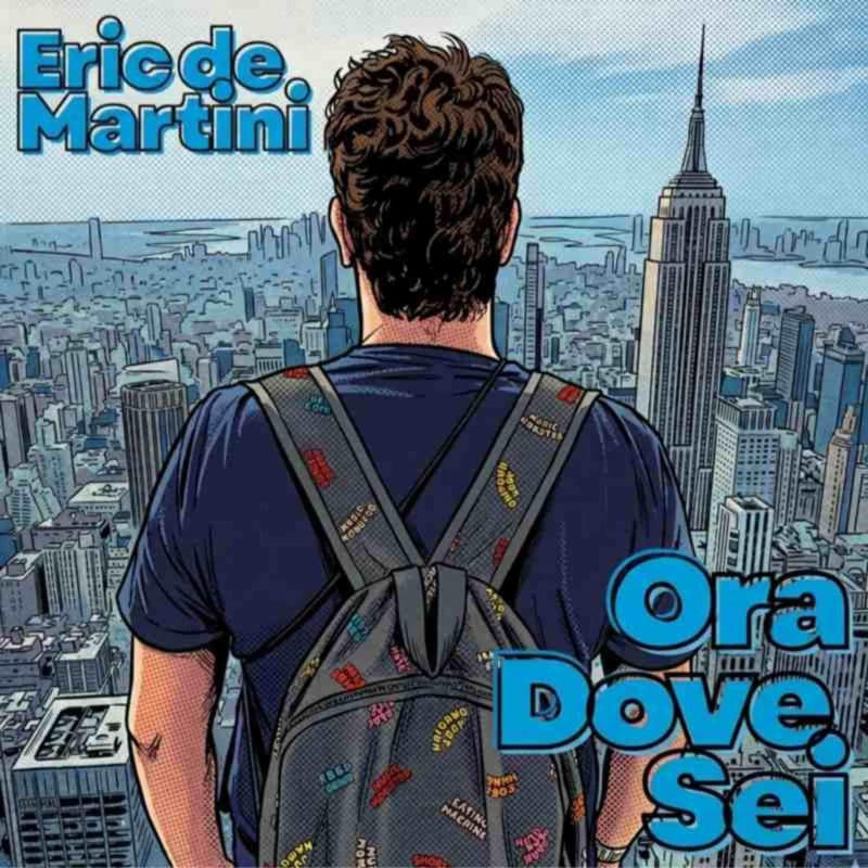 Eric de Martini - Ora Dove Sei