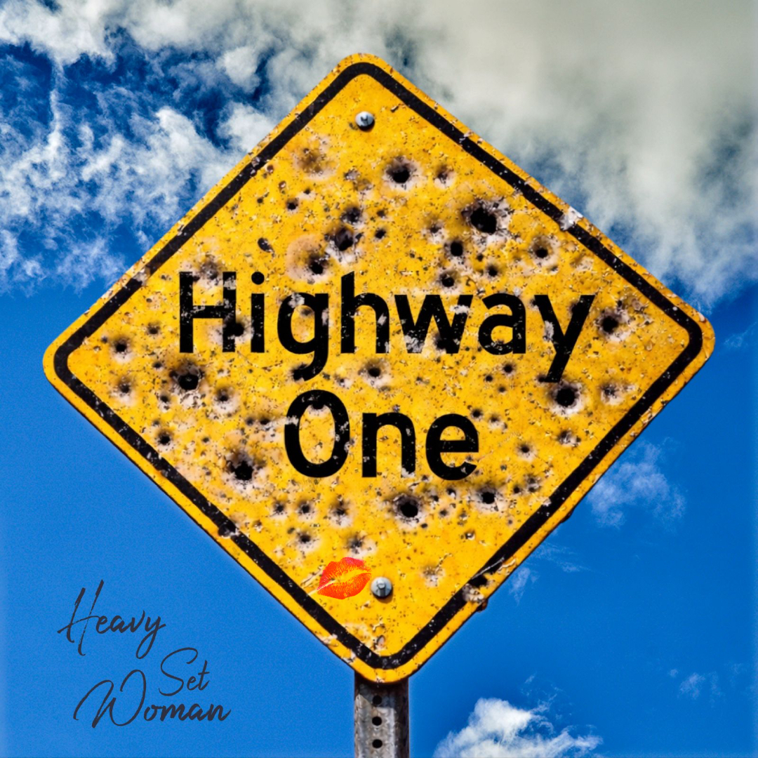 Heavy Set Woman - Highway One (Hollywood Version)