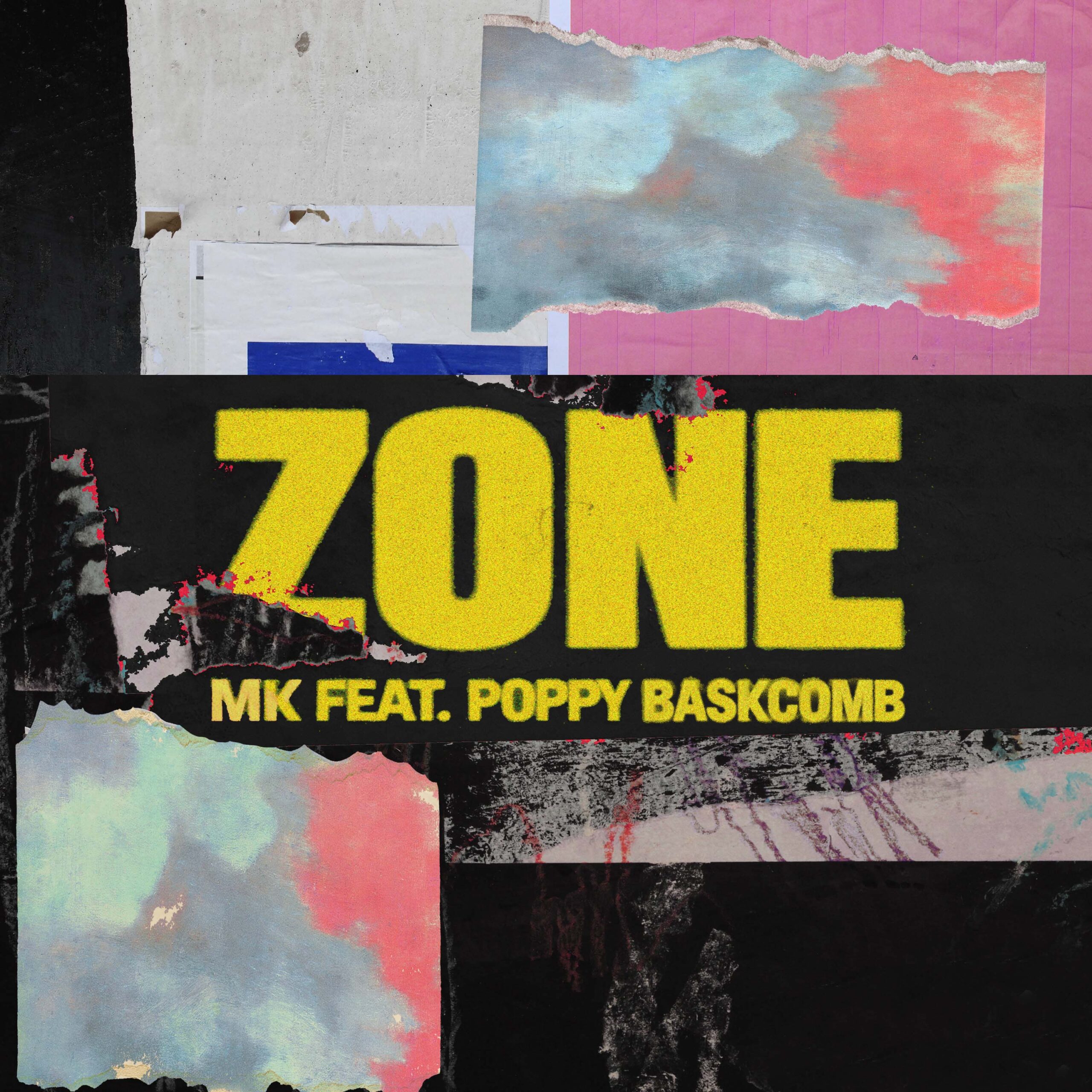 MK feat. Poppy Baskcomb - Zone