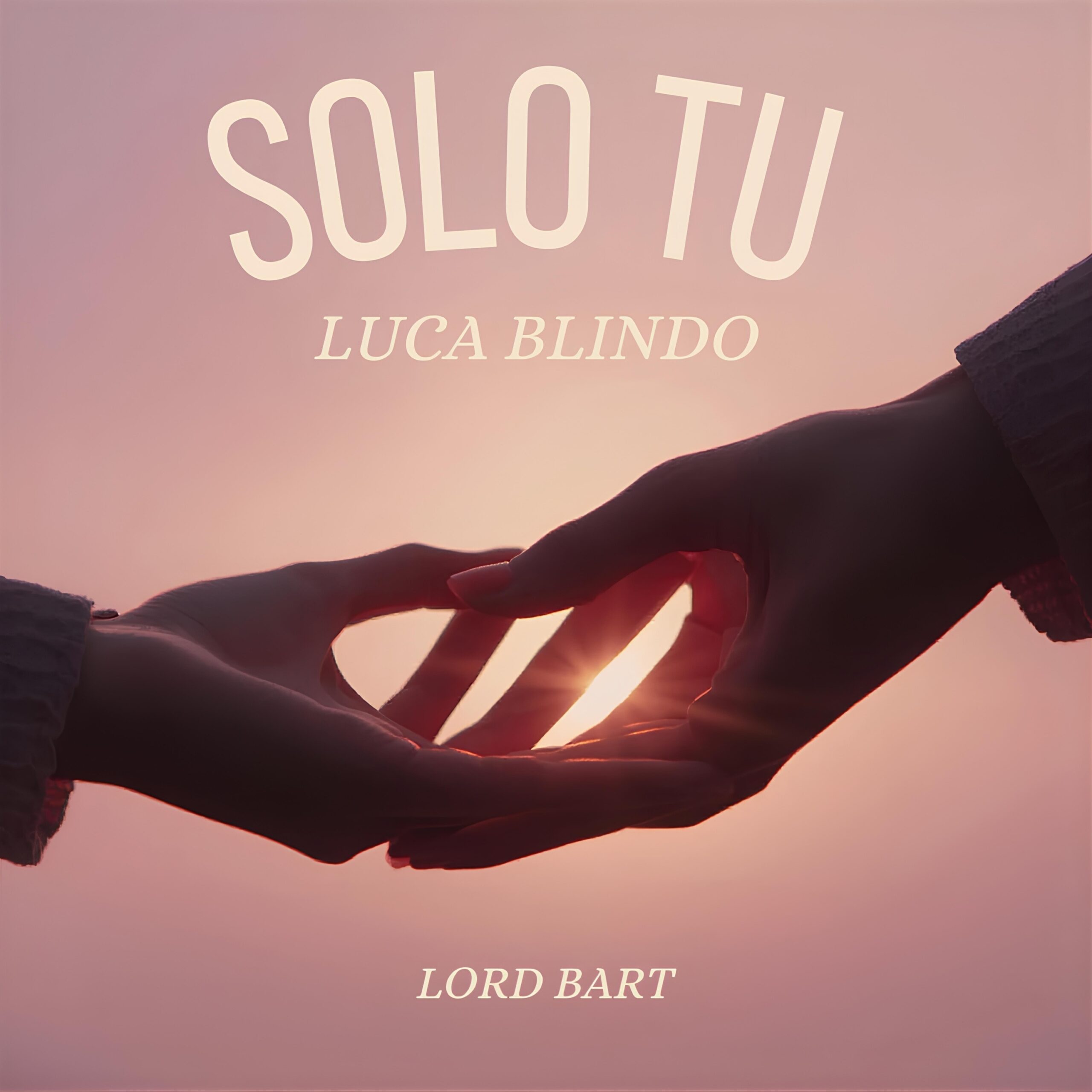 luca blindo - solo tu