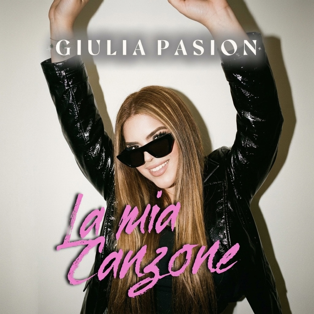 GIULIA PASION - LA MIA CANZONE
