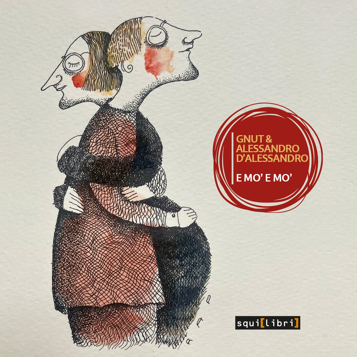 Gnut e Alessandro D’Alessandro - E mo' e mo