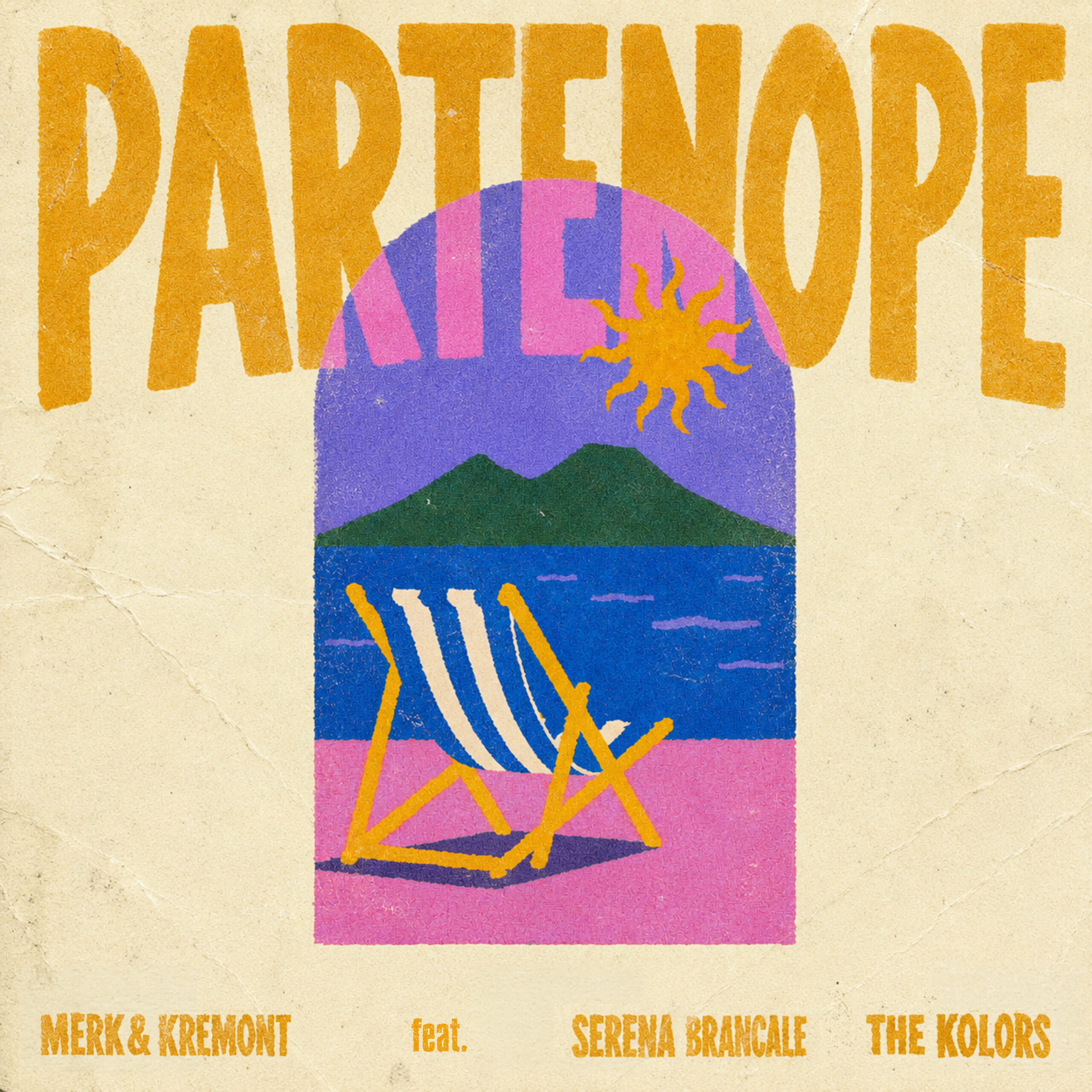 Merk & Kremont - PARTENOPE (feat. Serena Brancale, The Kolors)