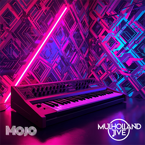 Mulholland Jive - Mojo