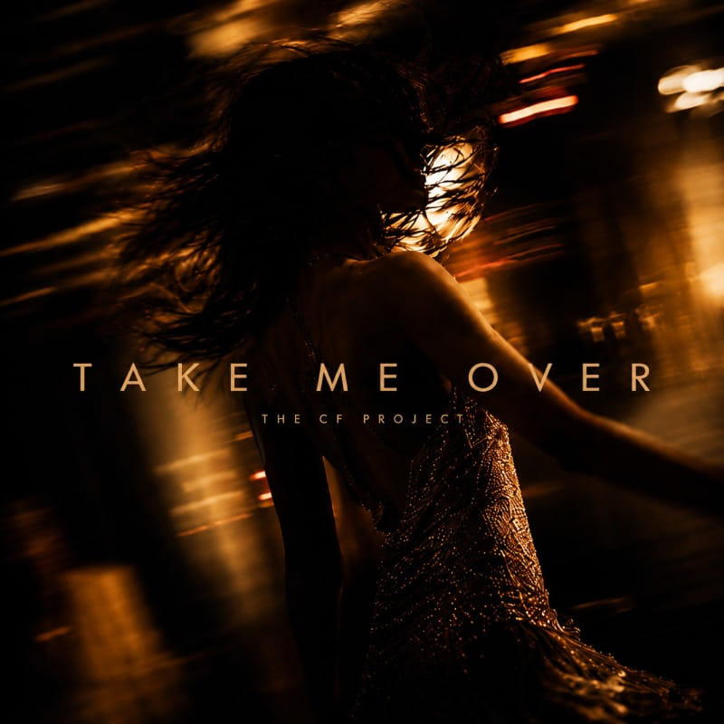 The Cf Project - Take Me Over