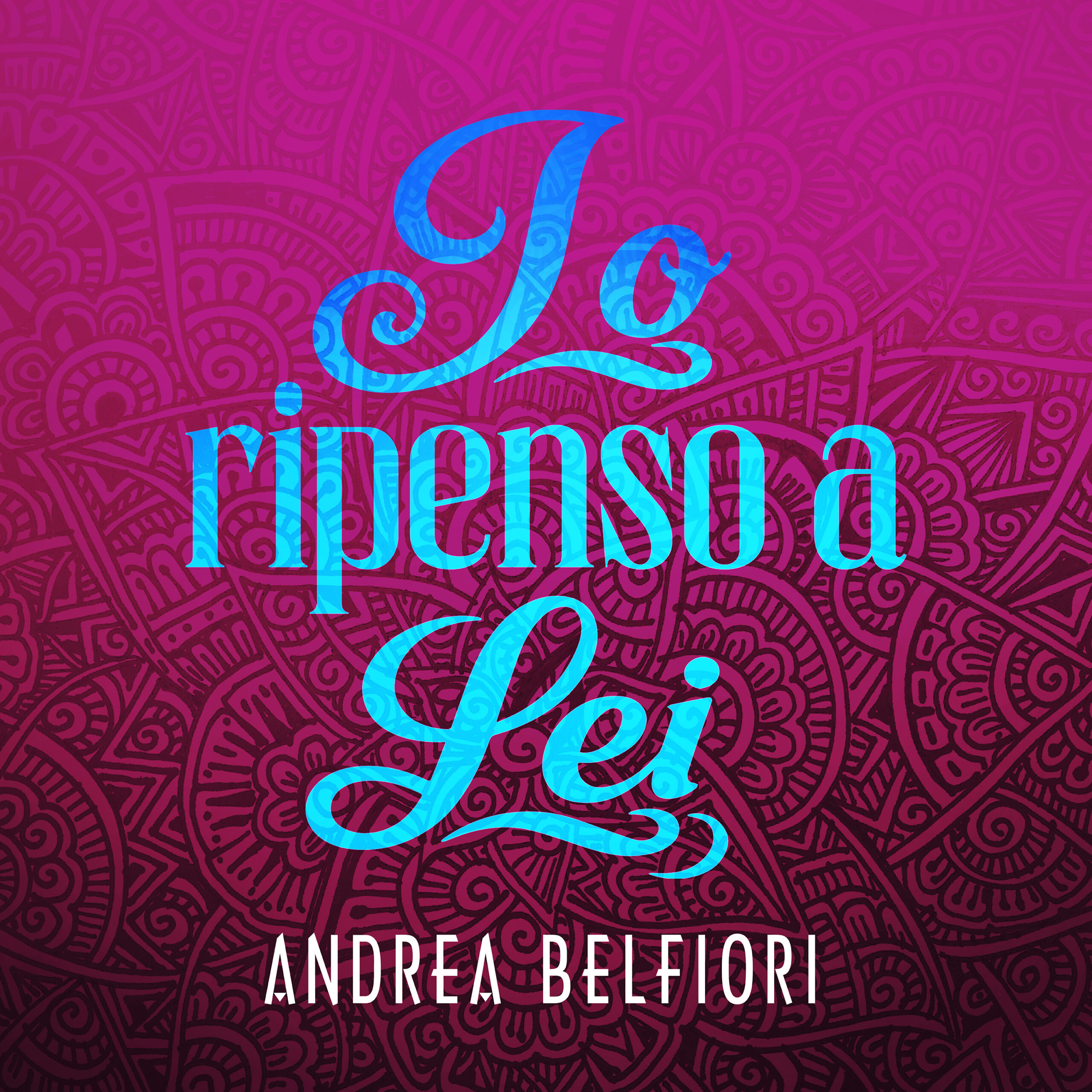 ANDREA BELFIORI - IO RIPENSO A LEI