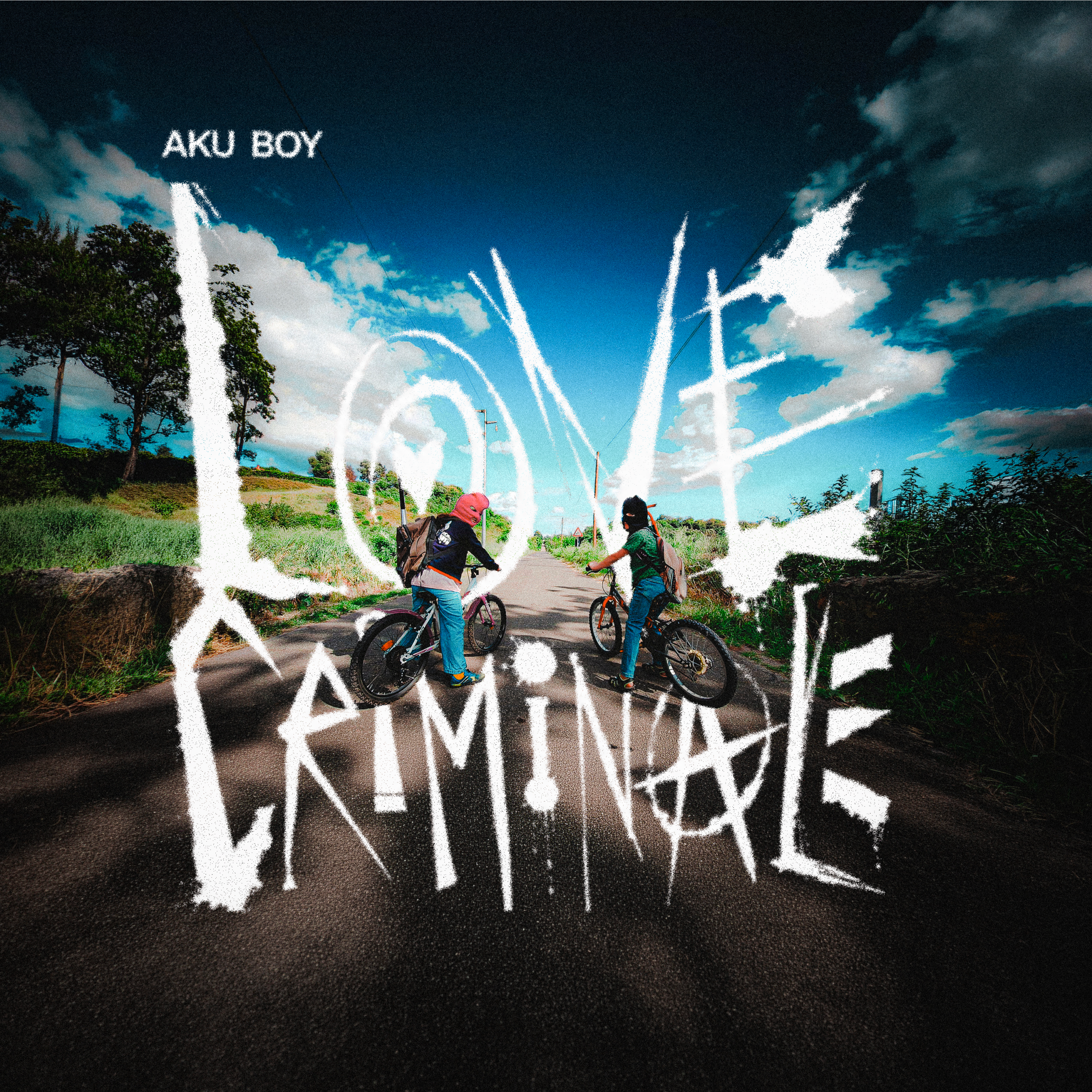 Aku Boy - LOVE CRIMINALE
