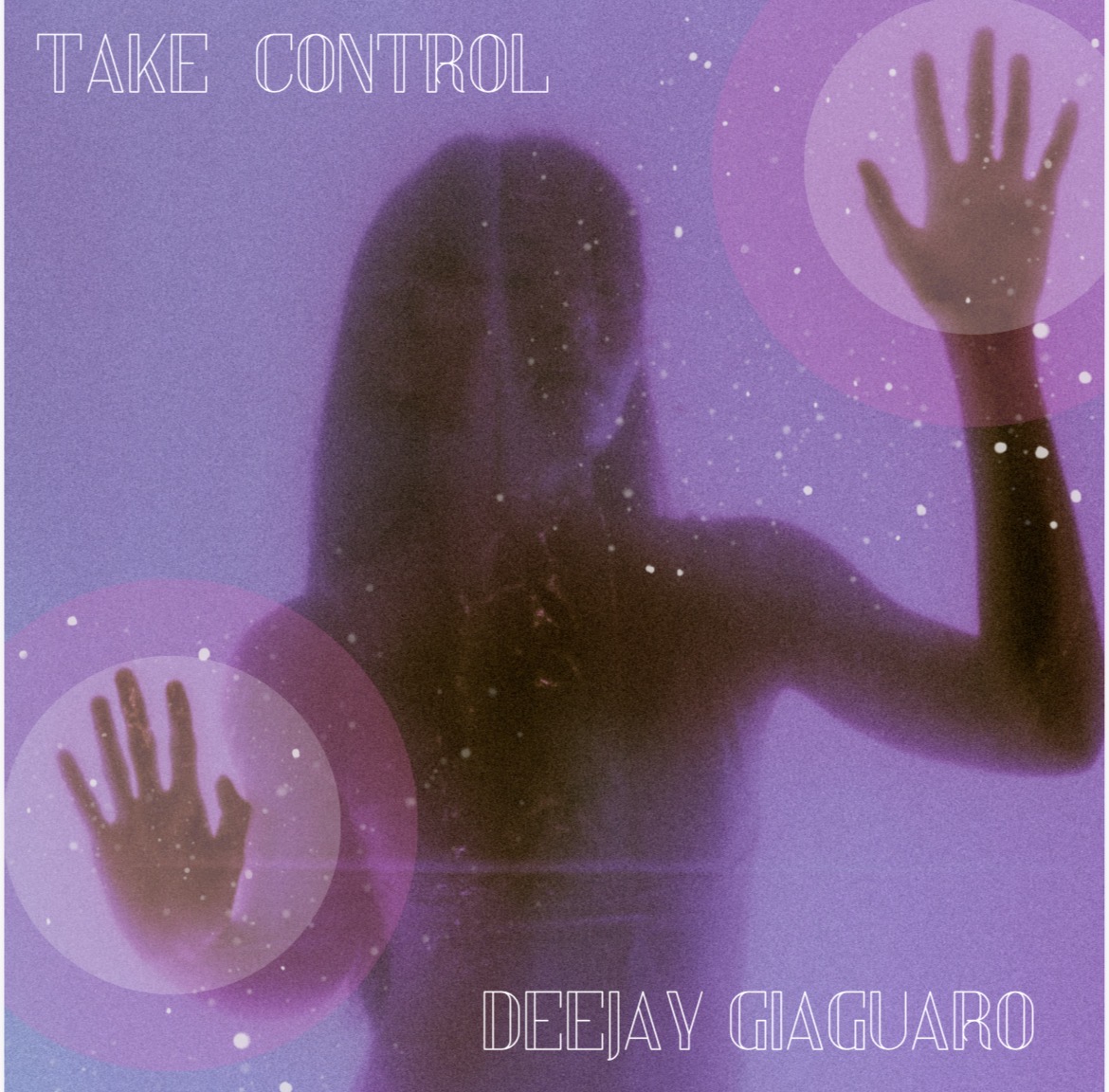 Deejay Giaguaro - TAKE CONTROL